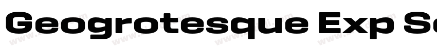 Geogrotesque Exp Sem字体转换